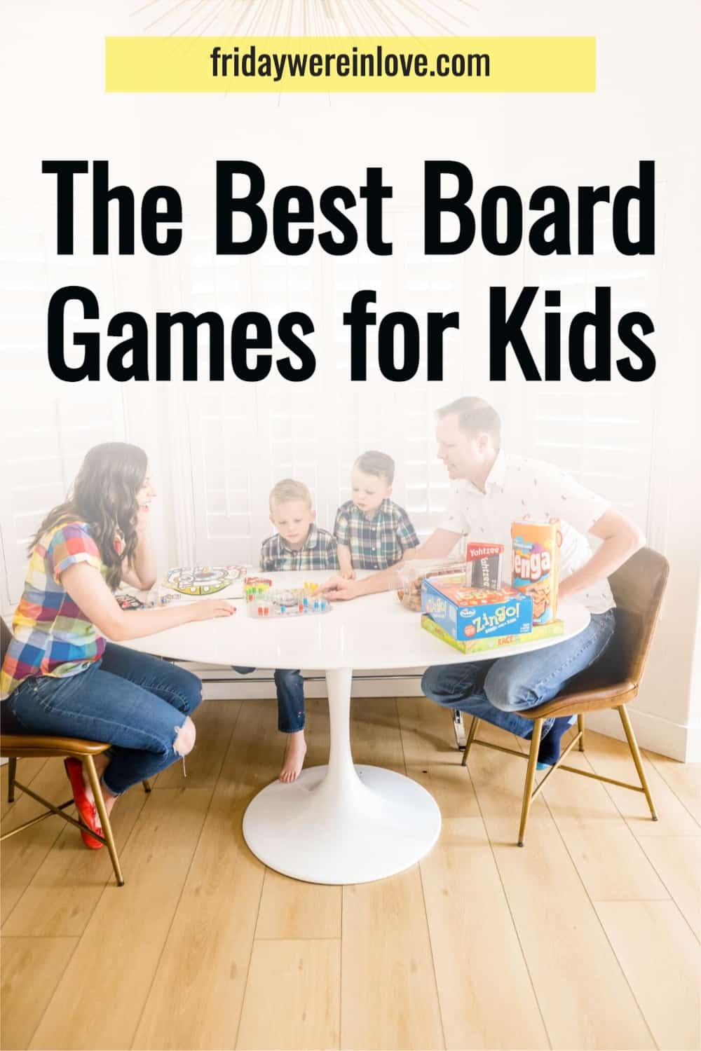 The Best Board Games for Kids and Best Board Games for Family Game Night.