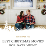 Best Christmas Movies for Date Night.