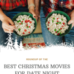 Christmas date night at home movie watchlist.