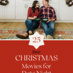 Date night movies to watch at Christmastime.