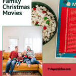 Family Christmas Movies with printable list and Christmas popcorn.
