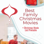 Pinterest pin of th eBest Family Christmas Movies.