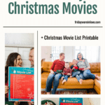 Christmas Movies for families with printable Christmas movie watchlist.