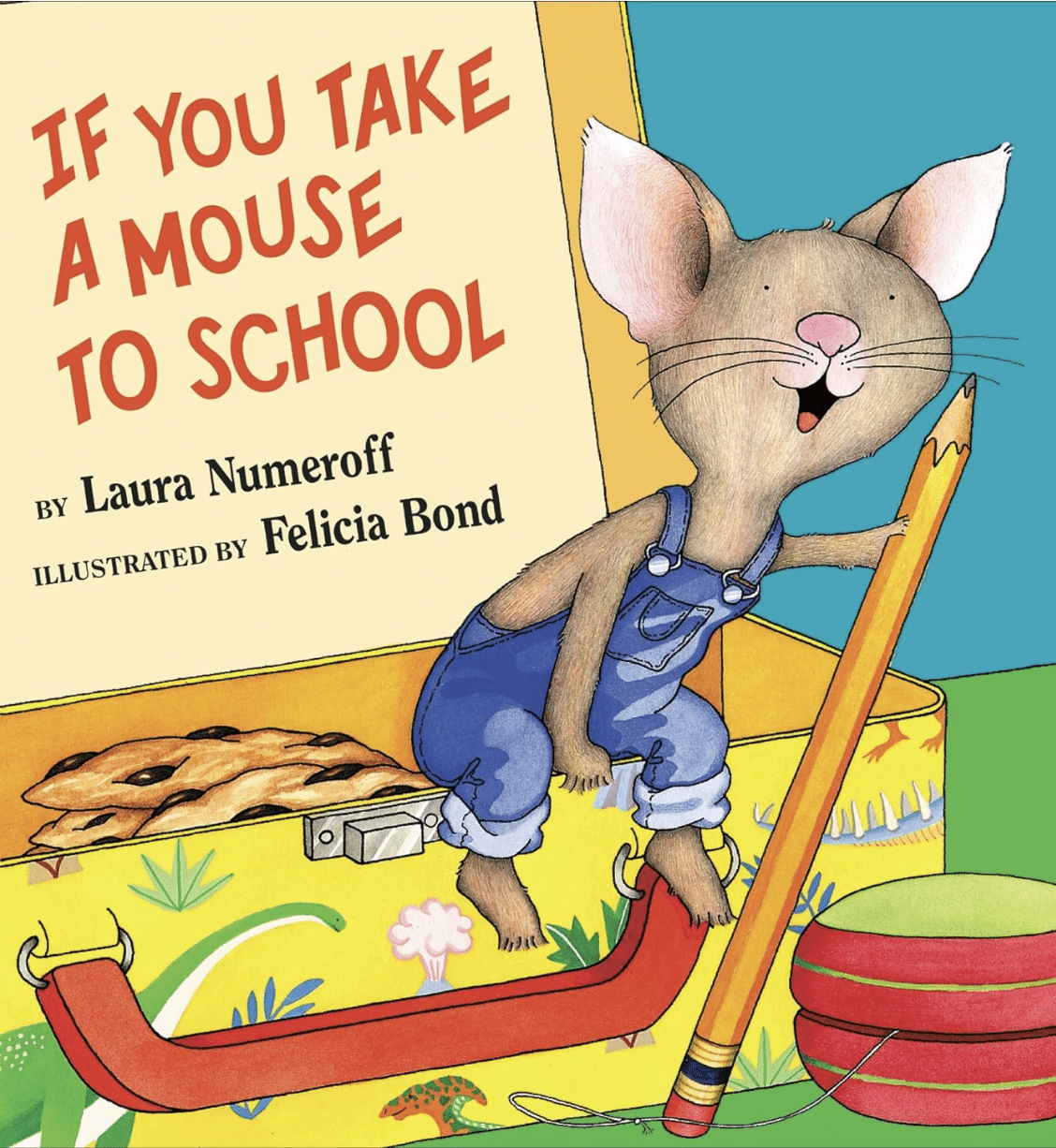 If You Take a Mouse to School book.
