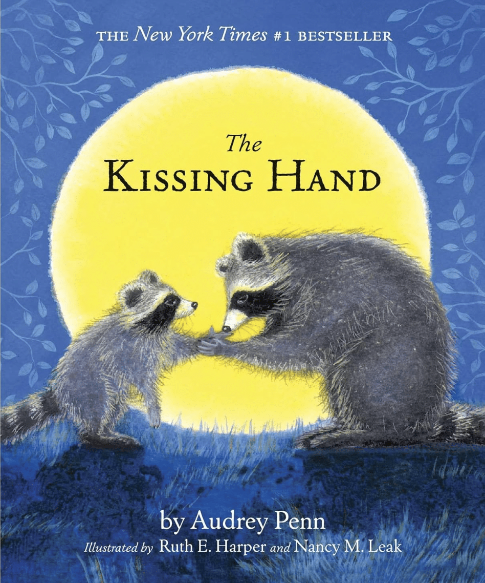 The Kissing Hand book.