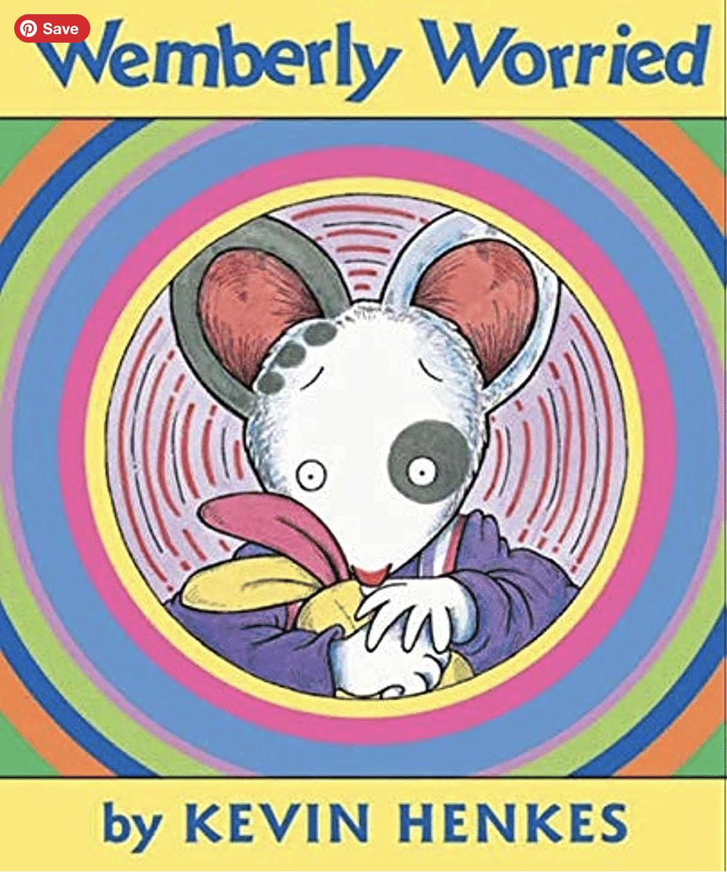 Wemberly Worried book.